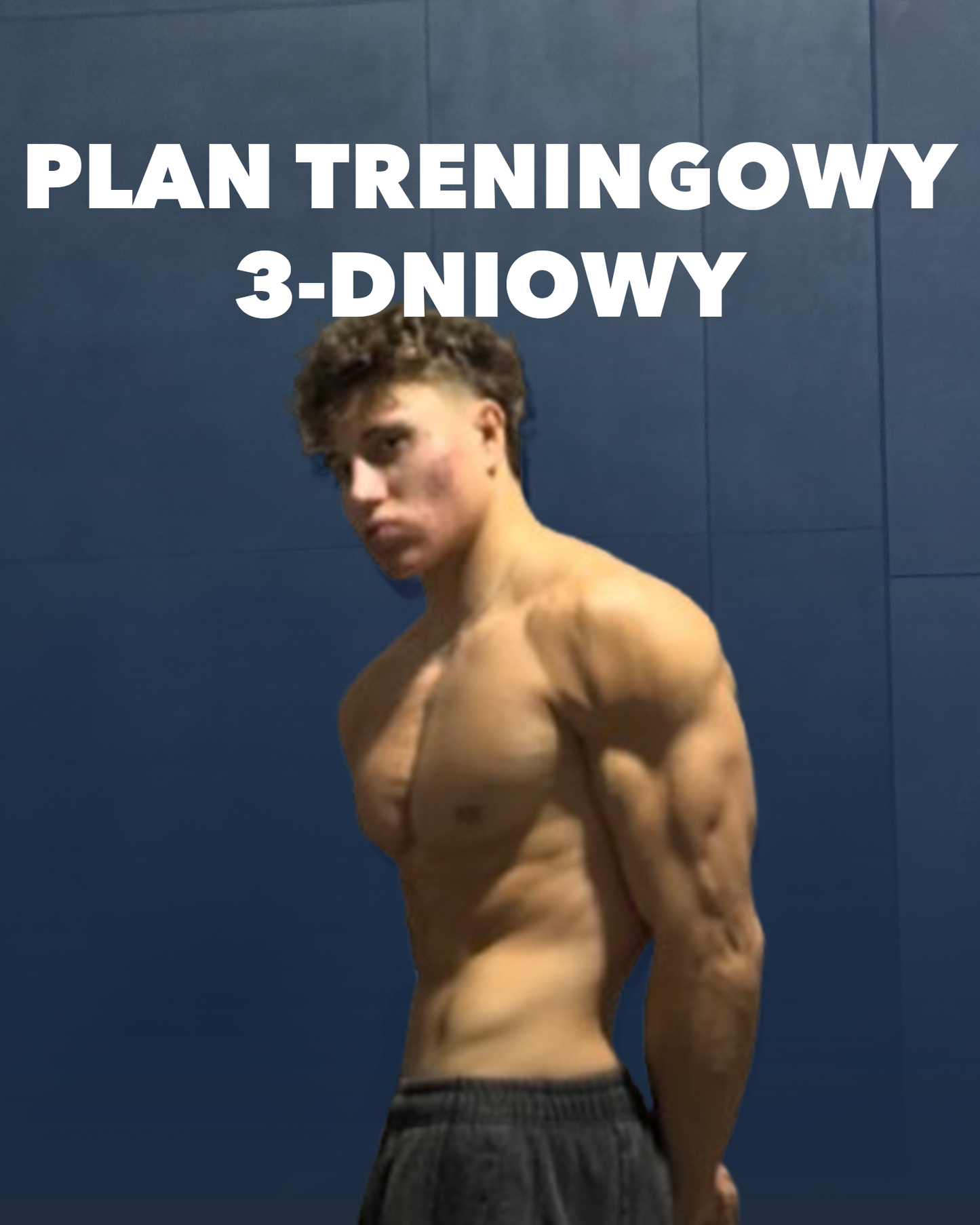 Plan treningowy 3-dniowy